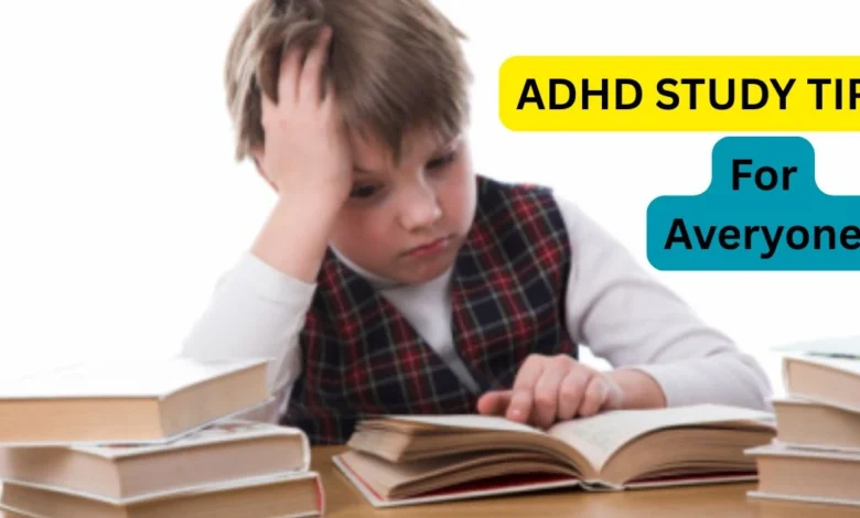 adhd study tips