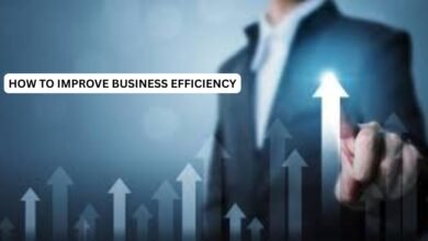 how to improve business efficiency