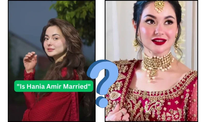 is hania amir married