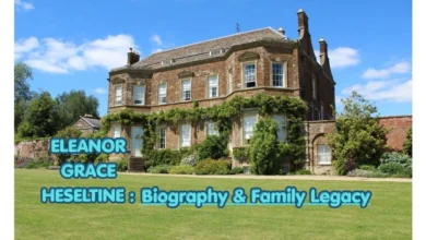 Eleanor Grace Heseltine family legacy profile guide